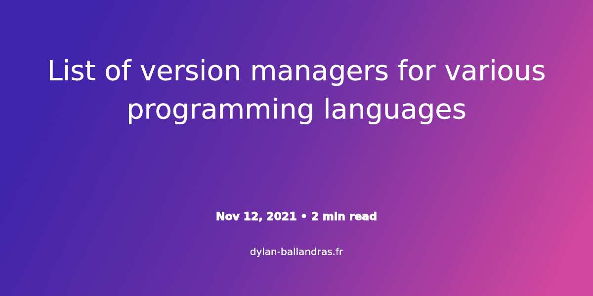 Cover Image for List of version managers for various programming languages